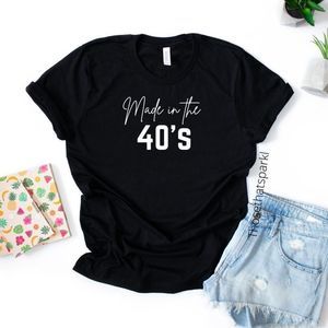 Made in the 40s birthday shirt, unisex, Loose fit